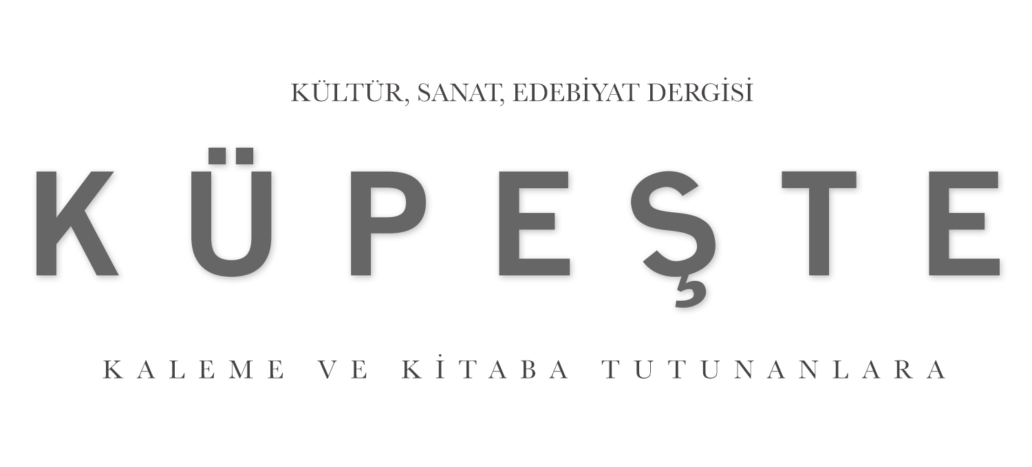 Küpeşte Aylık E-Dergi